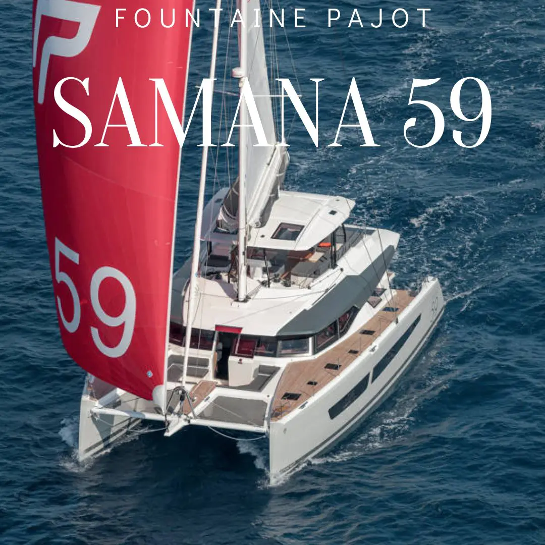 Samana 59 : un catamaran qui navigue vraiment